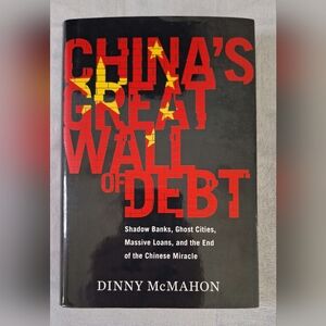 China’s Great Wall of Debt Dinny McMahon Hardcover Economics Finance China Book